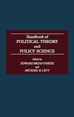 Handbook of Political Theory and Policy Science