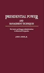 Presidential Power and Management Techniques