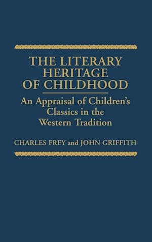 The Literary Heritage of Childhood