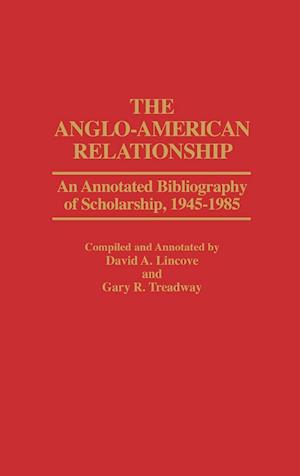 The Anglo-American Relationship