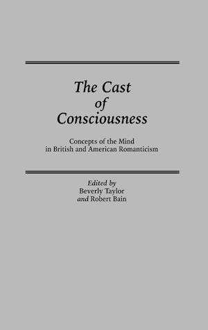 The Cast of Consciousness