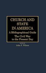 Church and State in America: A Bibliographical Guide