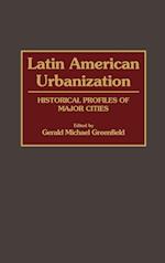 Latin American Urbanization