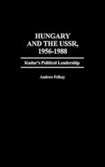 Hungary and the USSR, 1956-1988