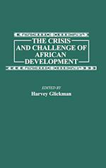 The Crisis and Challenge of African Development