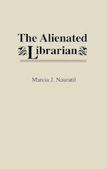 The Alienated Librarian