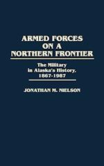 Armed Forces on a Northern Frontier