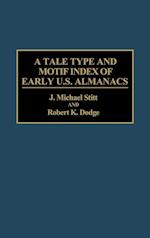 A Tale Type and Motif Index of Early U.S. Almanacs