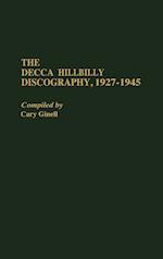 The Decca Hillbilly Discography, 1927-1945