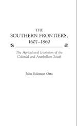 The Southern Frontiers, 1607-1860