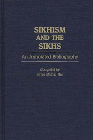 Sikhism and the Sikhs