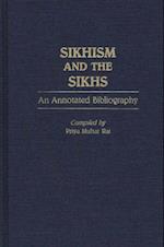 Sikhism and the Sikhs