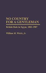 No Country For A Gentleman