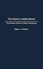 The Road to Castle Mount