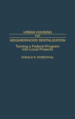 Urban Housing and Neighborhood Revitalization