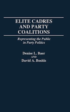 Elite Cadres and Party Coalitions