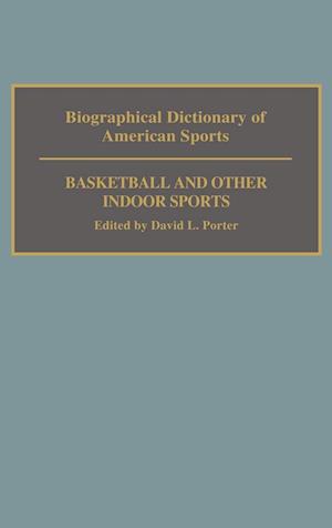Biographical Dictionary of American Sports