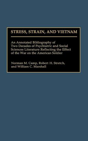 Stress, Strain, and Vietnam