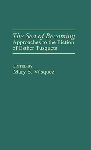 The Sea of Becoming