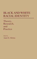 Black and White Racial Identity