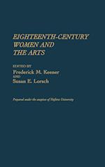 Eighteenth-Century Women and the Arts