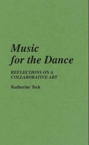 Music for the Dance