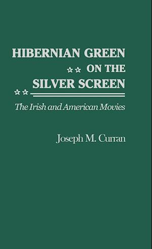 Hibernian Green on the Silver Screen