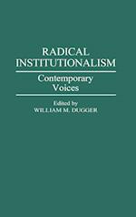 Radical Institutionalism