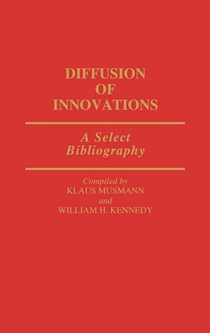 Diffusion of Innovations