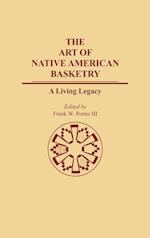 The Art of Native American Basketry
