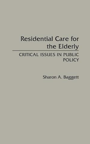 Residential Care for the Elderly