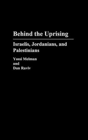 Behind the Uprising