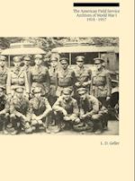 The American Field Service Archives of World War I, 1914-1917