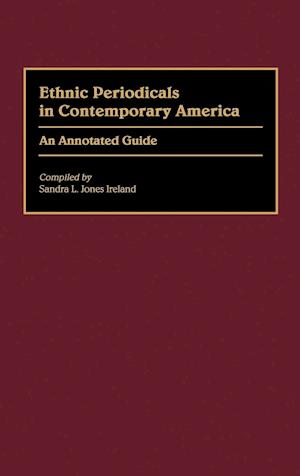 Ethnic Periodicals in Contemporary America