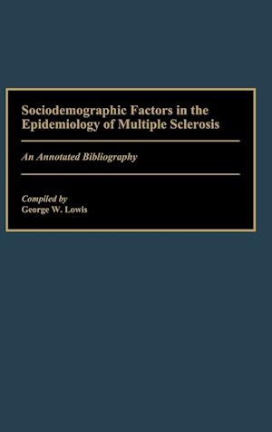 Sociodemographic Factors in the Epidemiology of Multiple Sclerosis