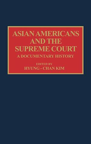 Asian Americans and the Supreme Court