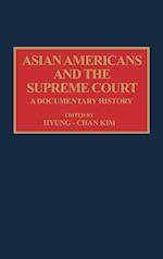 Asian Americans and the Supreme Court