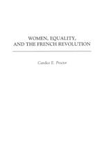 Women, Equality, and the French Revolution