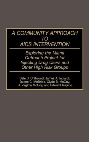 A Community Approach to AIDS Intervention