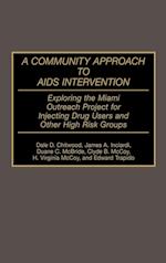 A Community Approach to AIDS Intervention