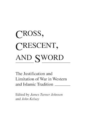 Cross, Crescent, and Sword