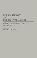 Policy Theory and Policy Evaluation