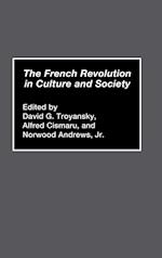 The French Revolution in Culture and Society