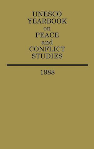 Unesco Yearbook on Peace and Conflict Studies 1988