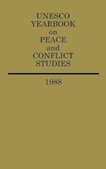 Unesco Yearbook on Peace and Conflict Studies 1988