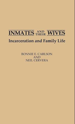 Inmates and Their Wives