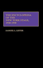 The Encyclopedia of the New York Stage, 1940-1950