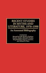 Recent Studies in Myths and Literature, 1970-1990