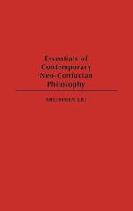 Essentials of Contemporary Neo-Confucian Philosophy