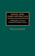 Songs, Odes, Glees, and Ballads